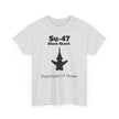 Su-47 Black Shark Aviation Tee - Prototype of Power - FrontPrint