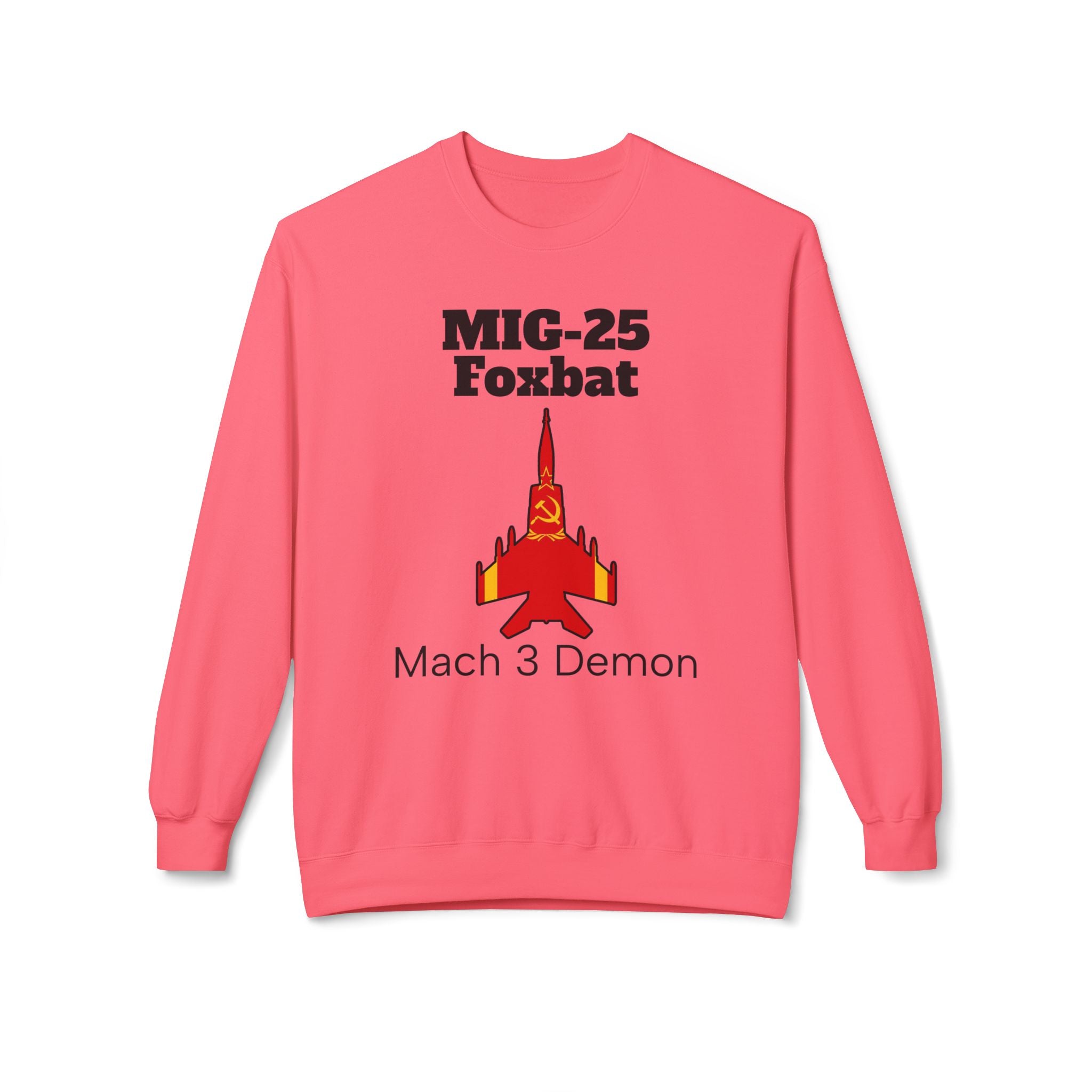 MIG-25 Foxbat Sweatshirt