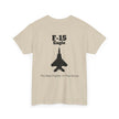 F-15 Eagle Unisex Heavy Cotton Tee - The Best Fighter in the World - BackPrint