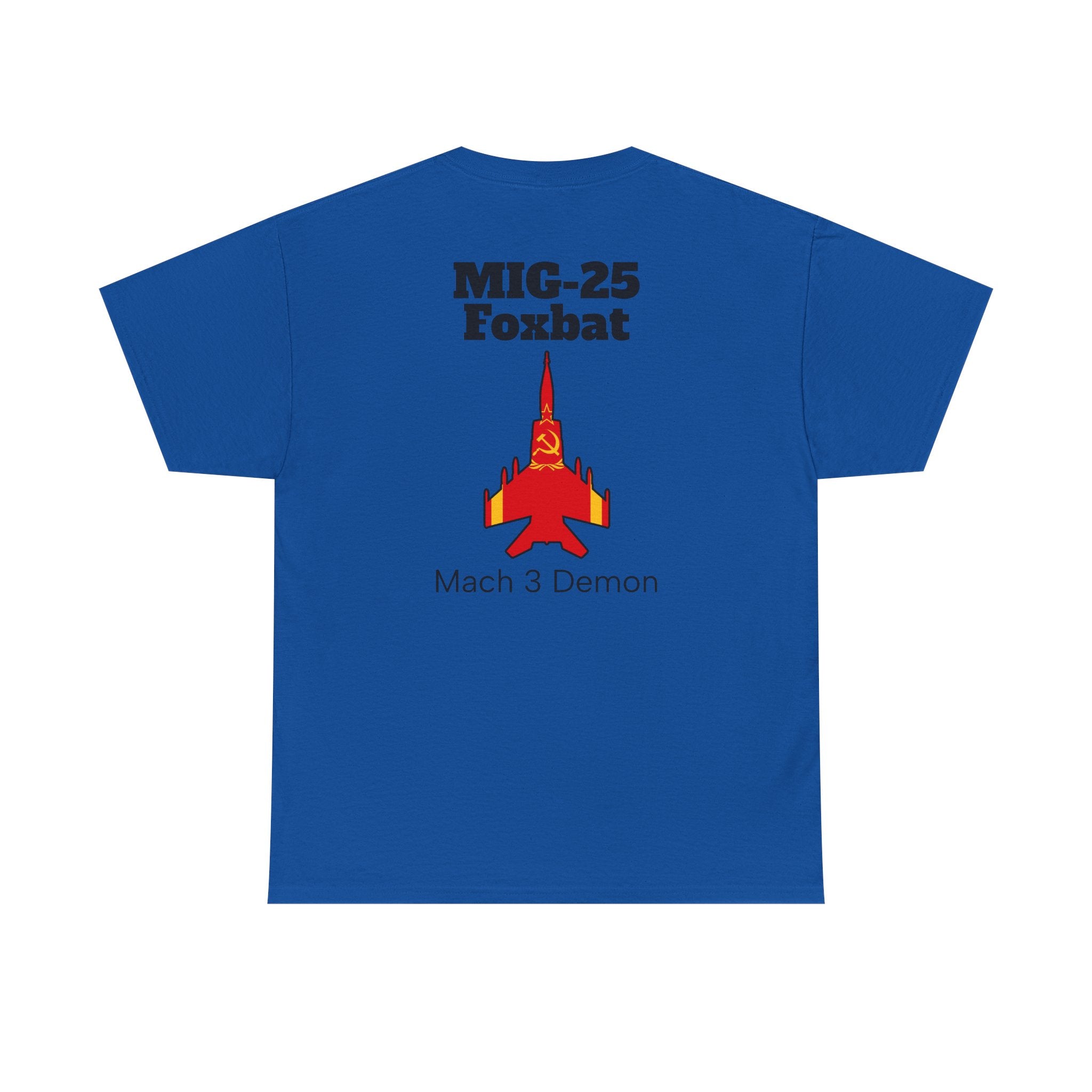 MIG-25 Foxbat T-Shirt back print