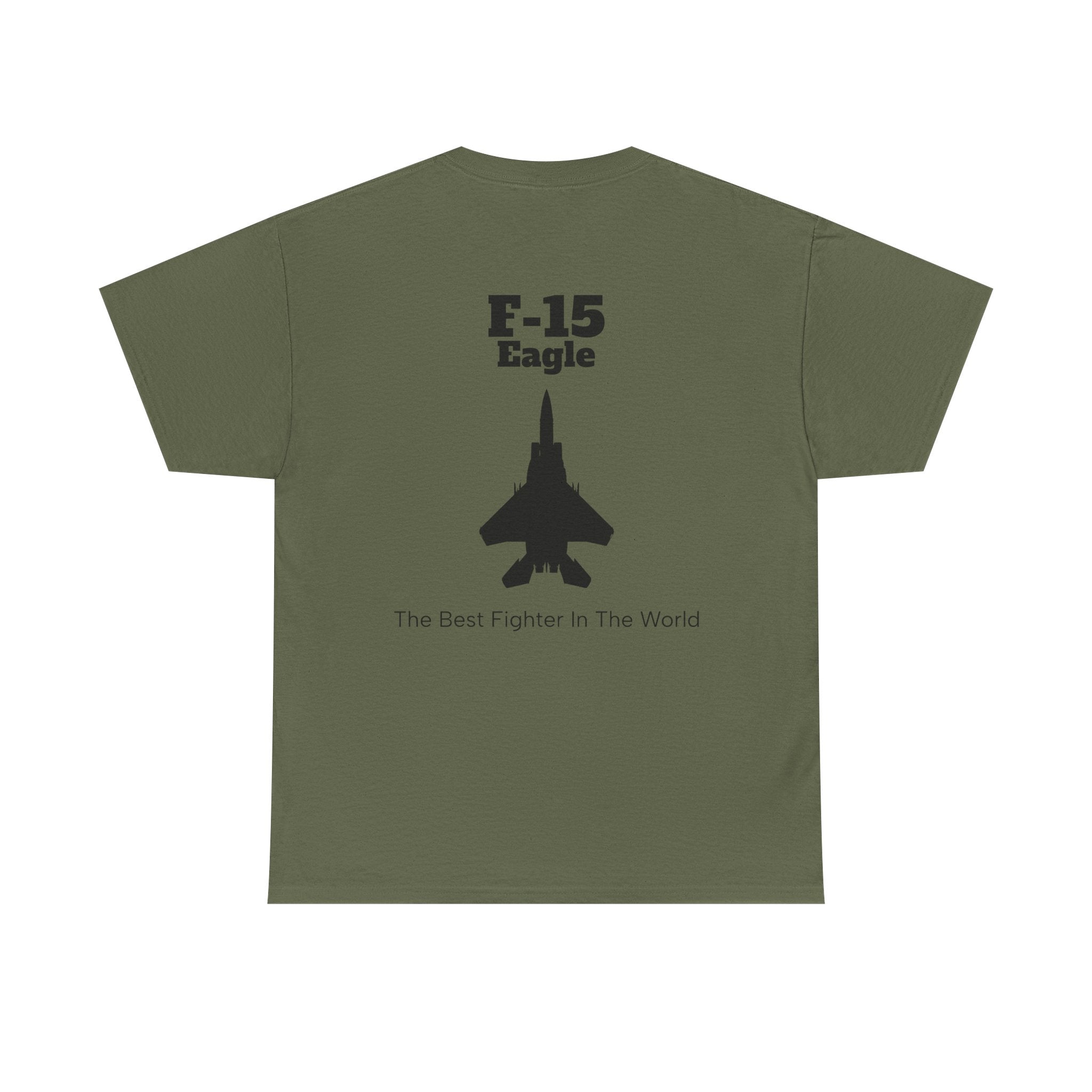 F-15 Eagle Unisex Heavy Cotton Tee - The Best Fighter in the World - BackPrint