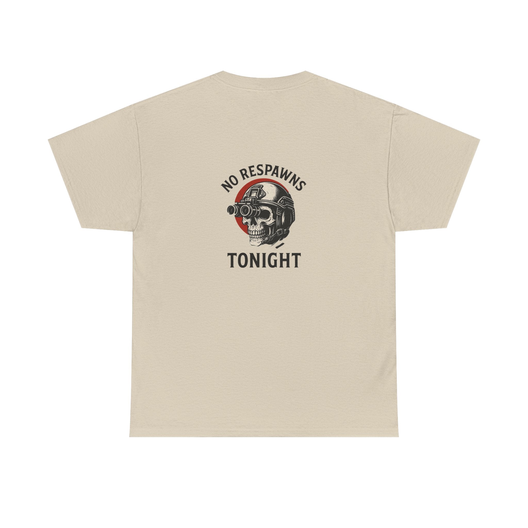 No Respawns Tonight Halloween T-Shirt back print