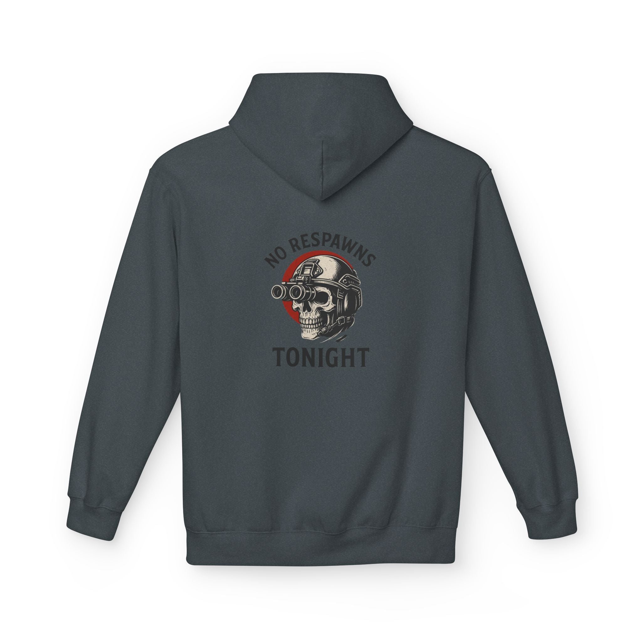 No Respawns Tonight Hoodie back print