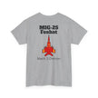 MIG-25 Foxbat T-Shirt back print