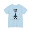 F-15 Eagle Unisex Heavy Cotton Tee - The Best Fighter in the World - BackPrint
