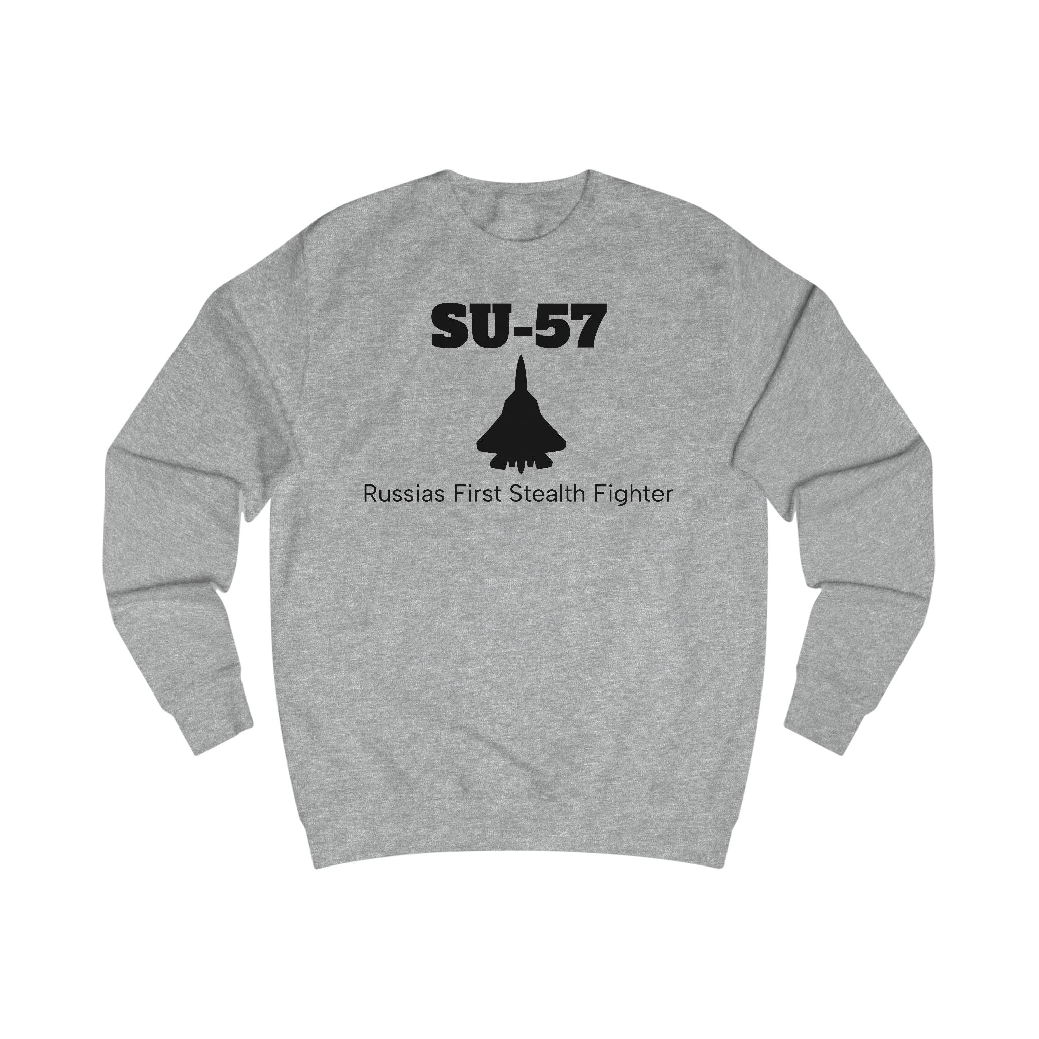 SU-57 Stealth Fighter Unisex Sweatshirt - FrontPrint