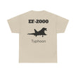 EF-2000 Typhoon Unisex Heavy Cotton Tee - Aviation Enthusiast Shirt
