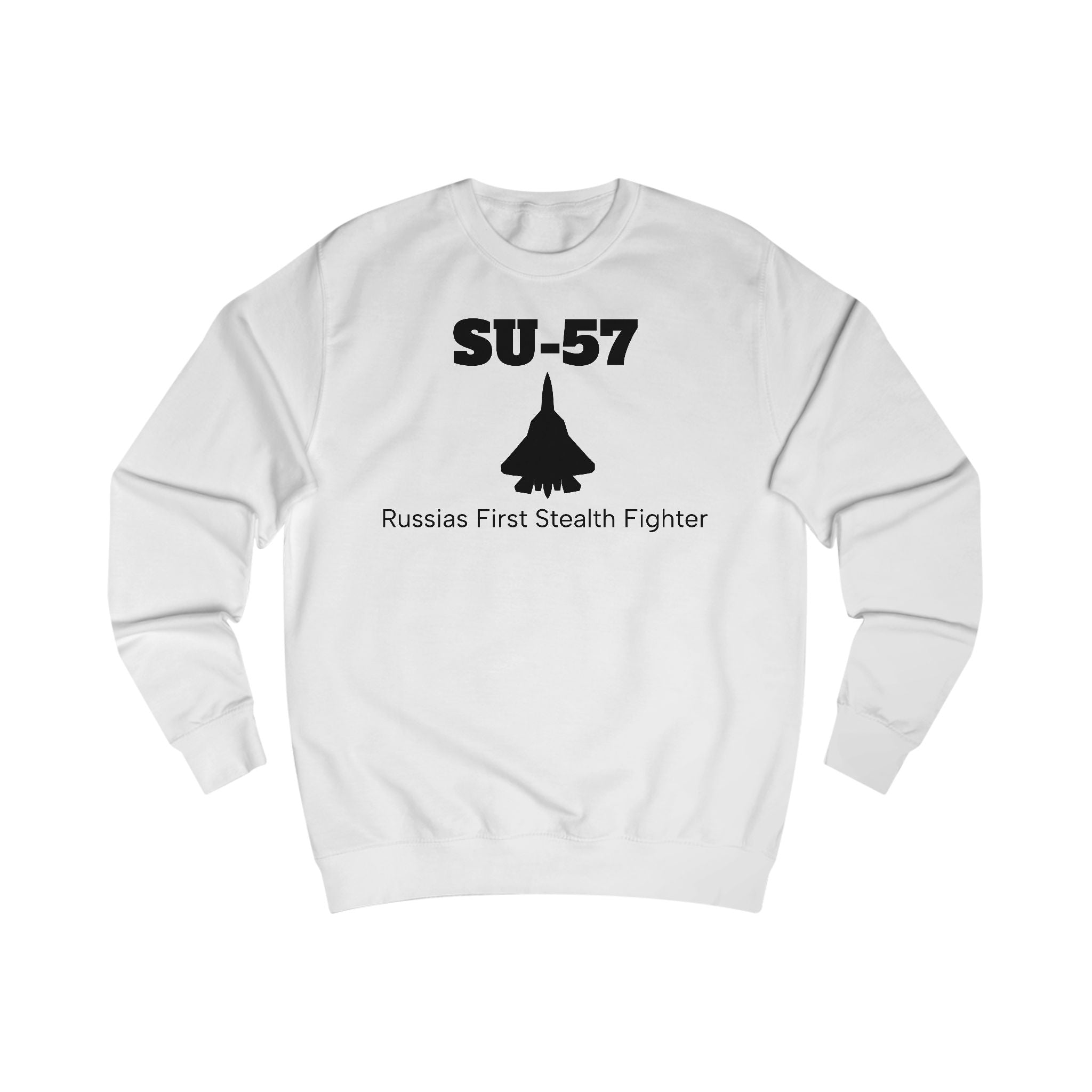 SU-57 Stealth Fighter Unisex Sweatshirt - FrontPrint
