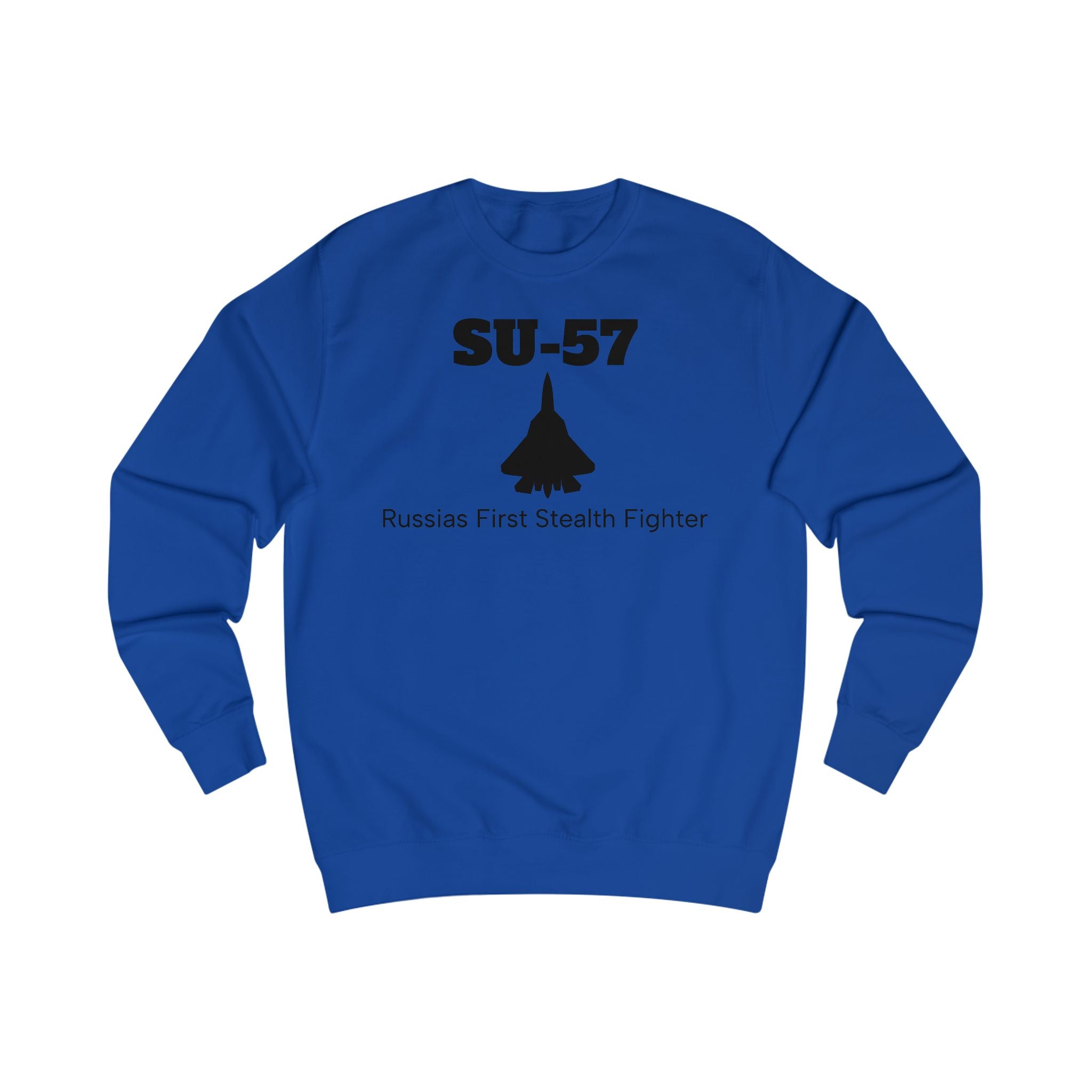 SU-57 Stealth Fighter Unisex Sweatshirt - FrontPrint