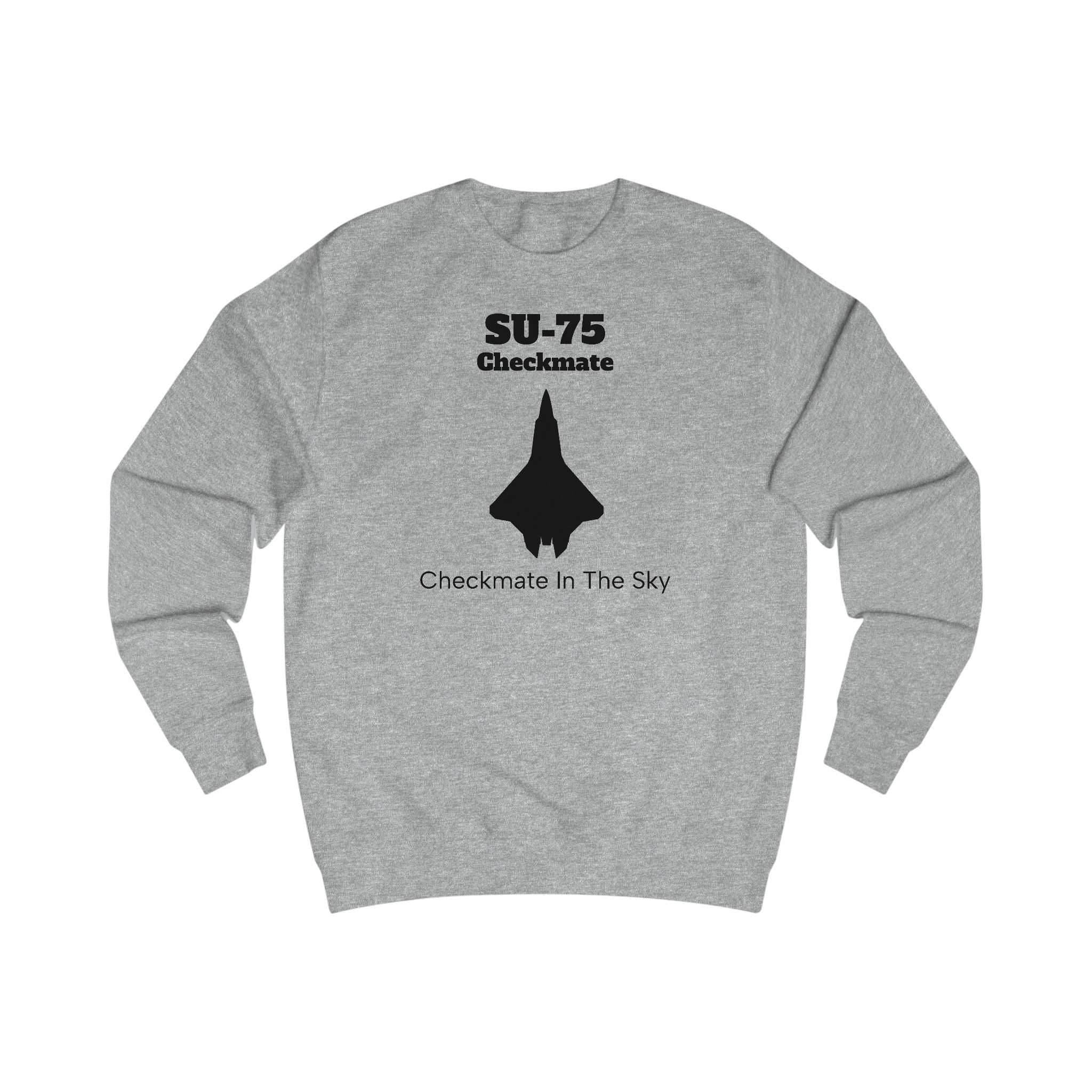Su-75 Checkmate Unisex Sweatshirt - FrontPrint