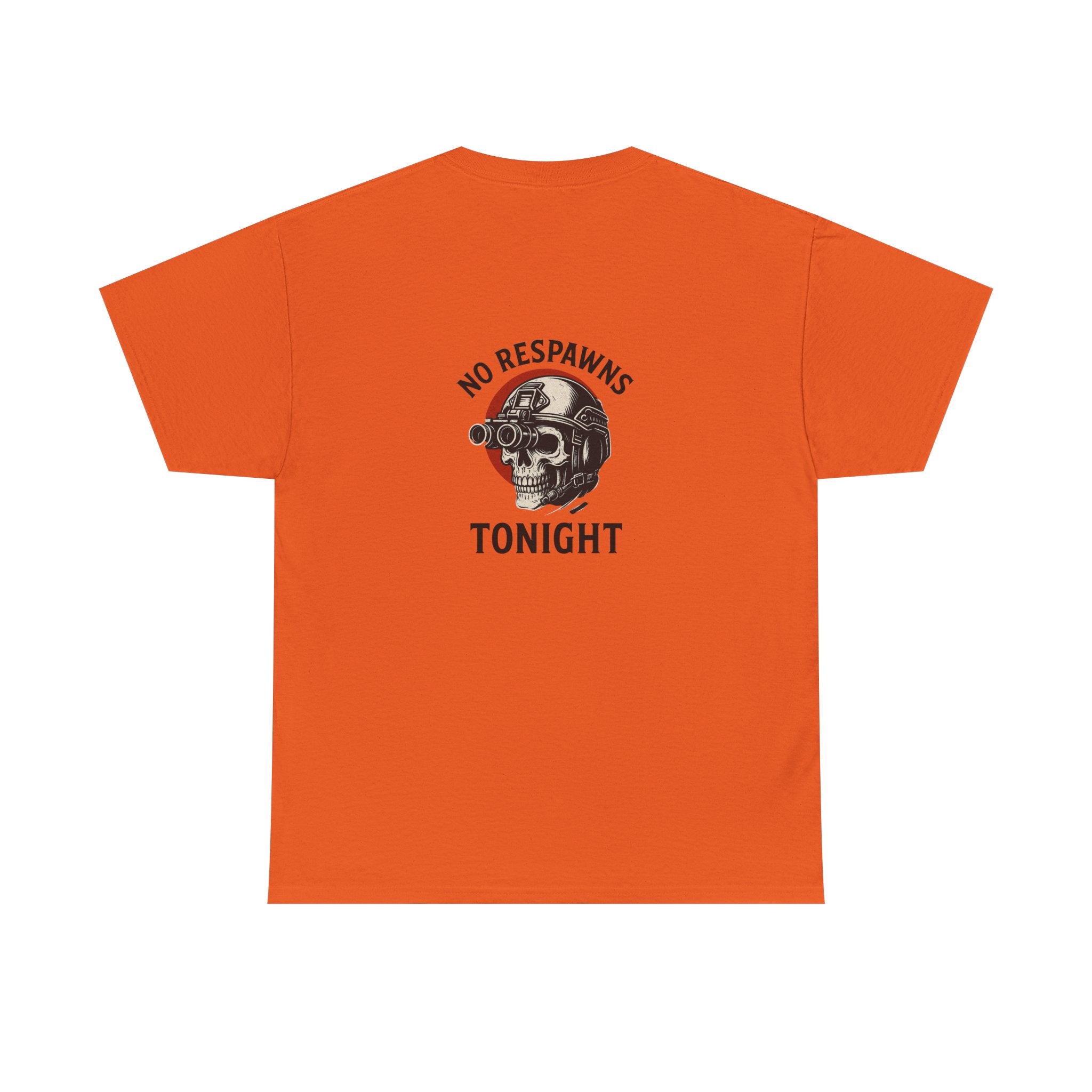 No Respawns Tonight Halloween T-Shirt back print