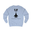 F-15 Eagle Unisex Sweatshirt - FrontPrint