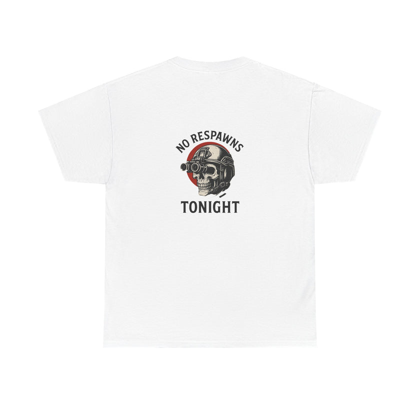 No Respawns Tonight Halloween T-Shirt back print