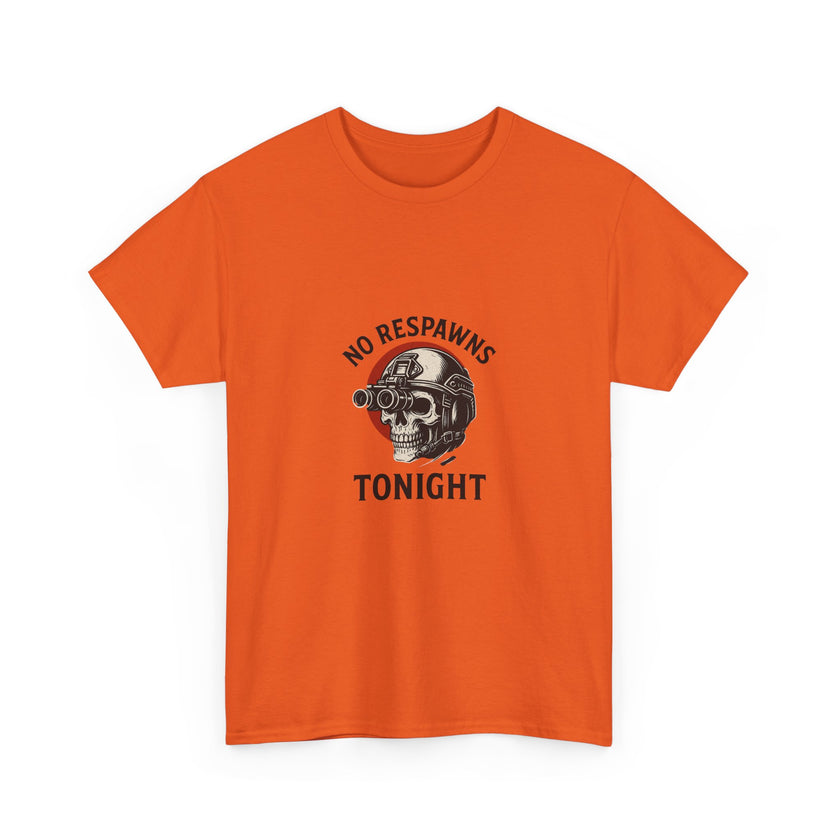Halloween No Respawns Tonight T-Shirt