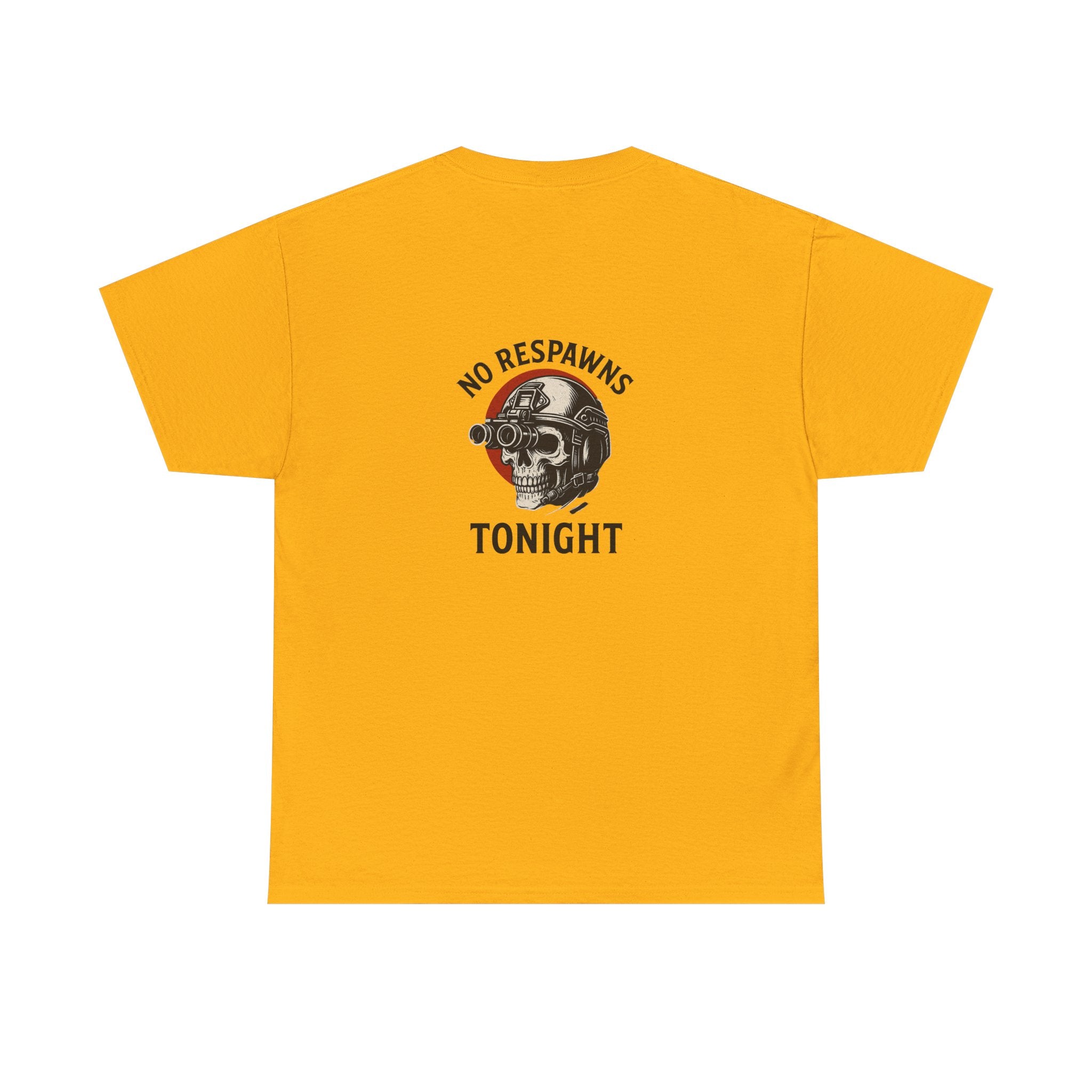 No Respawns Tonight Halloween T-Shirt back print