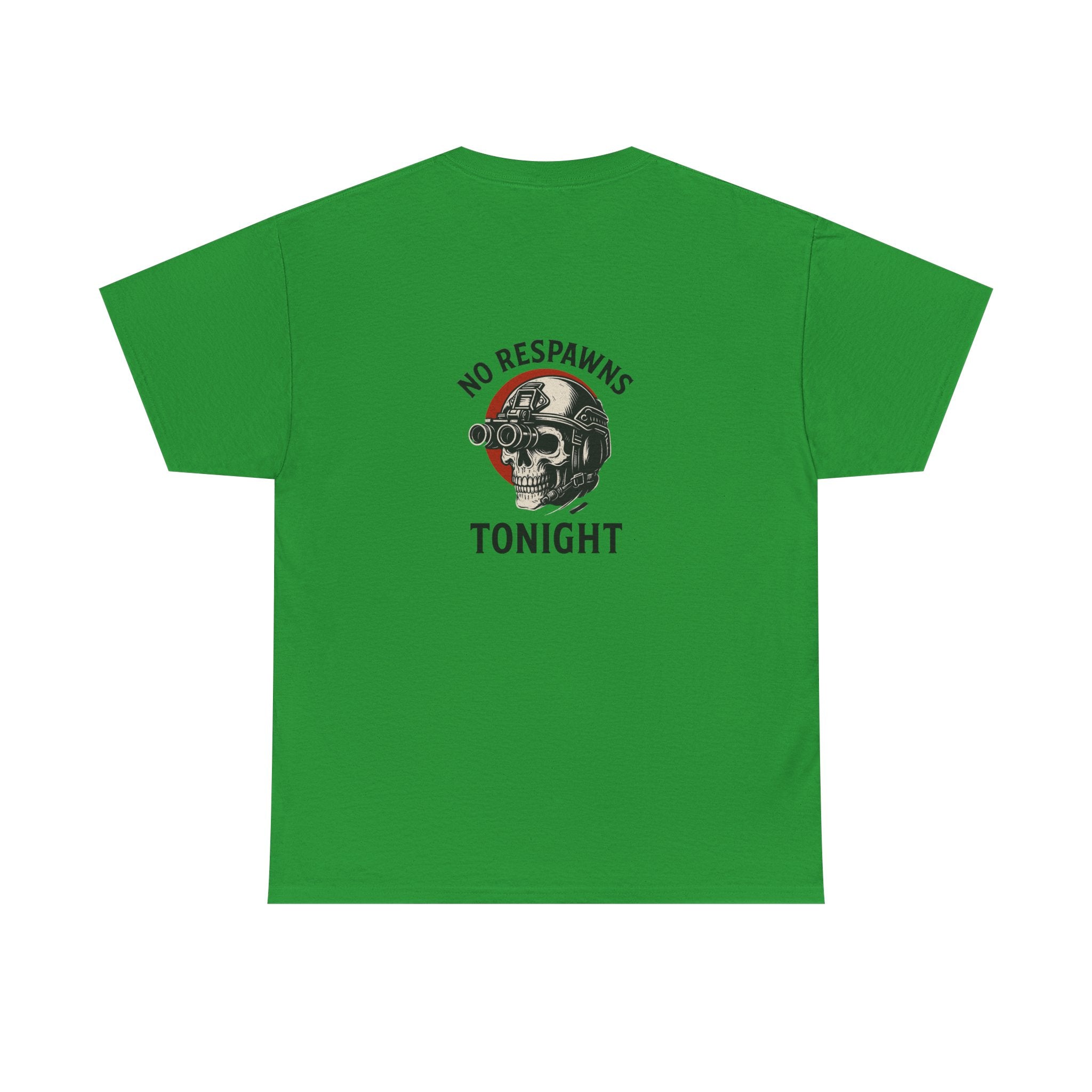 No Respawns Tonight Halloween T-Shirt back print